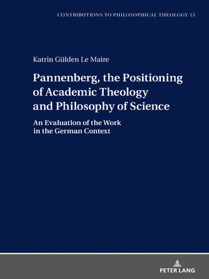 cover image of Pannenberg, the Positioning of Academic Theology and Philosophy of Science